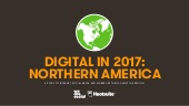 Digital in 2017: Northern America