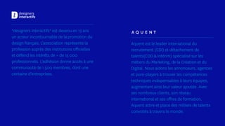 *designers interactifs* est devenu en 13 ansun acteur incontournable de la promotion dudesign français. L'association re...