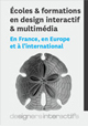 Guide des écoles & formations en design interactif & multimédia