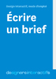 design interactif, mode d’emploi : écrire un brief