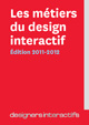 Guide des métiers du design interactif, 2011-2012